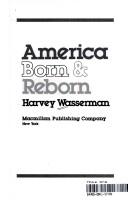 Cover of America born & reborn