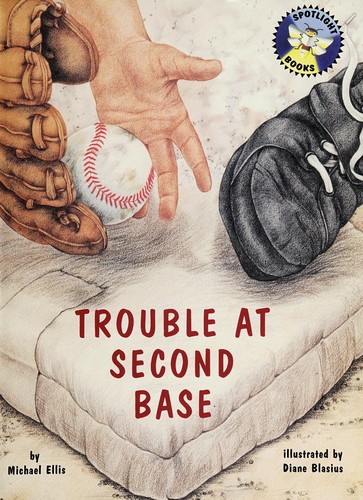 Cover of Trouble at second base