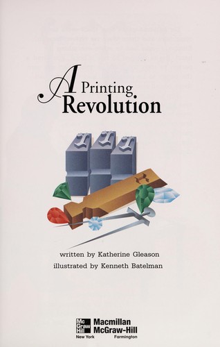 Cover of A printing revolution (McGraw-Hill reading : Leveled books)