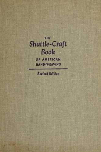Cover of The shuttle-craft book of American hand-weaving