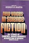 Cover of New voices in science fiction: Stories by Campbell Award nominees