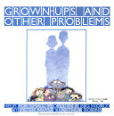 Cover of Grown-ups and Other Problems