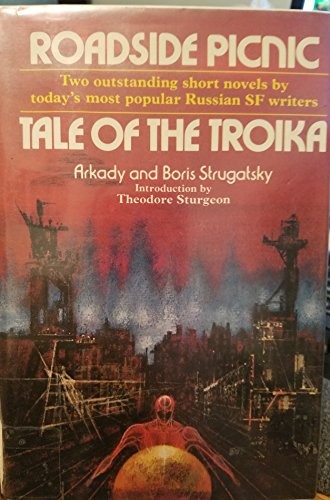 Cover of Roadside Picnic / Tale of the Troika