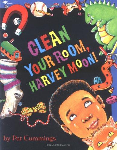 Cover of Clean your room, Harvey Moon!