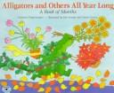 Cover of Alligators and Others All Year Long