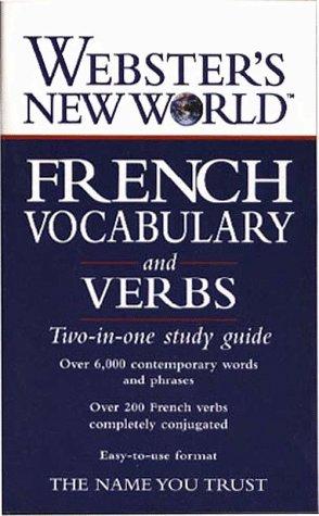 Cover of Webster's New World French Vocabulary and Verb Guides (Webster's New World)