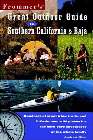 Cover of Frommer's Great Outdoor Guide to Southern California & Baja
