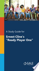 Cover of A Study Guide for Ernest Cline's "Ready Player One"