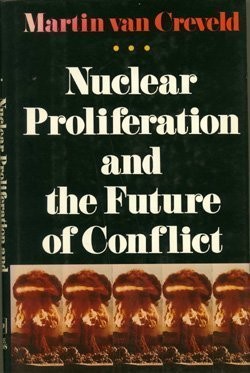 Cover of Nuclear proliferation and the future of conflict