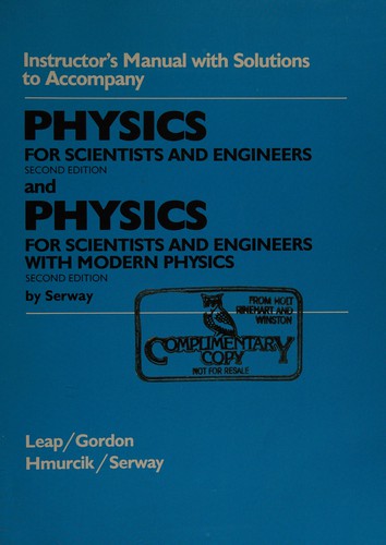 Cover of Instructor's manual with solutions to accompany "Physics for scientists and engineers", 2nd edition; and "Physics for scientists and engineers with modern physics", 2nd edition