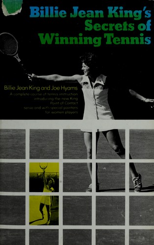 Cover of Billie Jean King's secrets of winning tennis