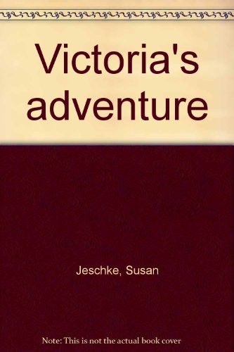 Cover of Victoria's adventure