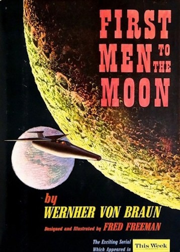 Cover of First Men to the Moon