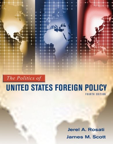 Cover of The Politics of United States Foreign Policy