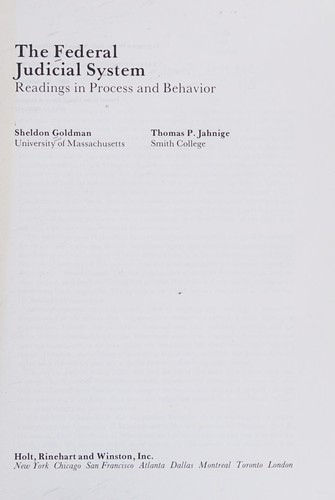 Cover of The Federal Judicial System (Readings in Process and Behavior)