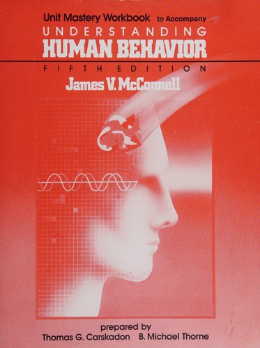 Cover of Unit Mastery Workbook to Accompany Understanding Human Behavior, Fifth Edition, James V. McConnell