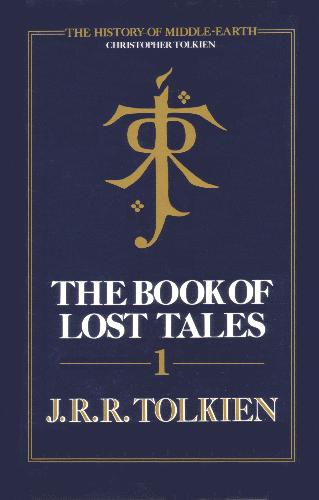 Cover of The Book of Lost Tales: Part I