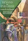 Cover of Beyond the pyramids: Travels in Egypt