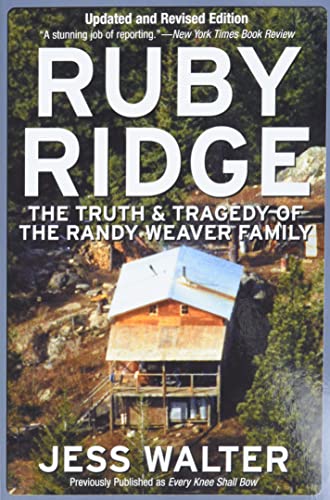 Cover of Ruby Ridge: The Truth and Tragedy of the Randy Weaver Family