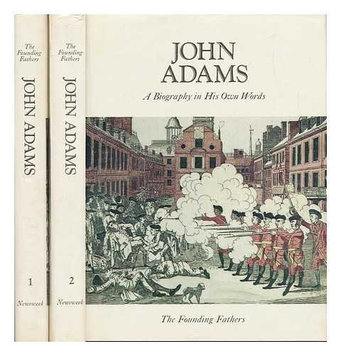 Cover of John Adams;: A biography in his own words