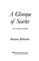 Cover of A glimpse of scarlet and other stories
