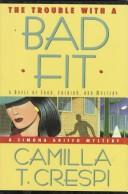 Cover of The Trouble With a Bad Fit