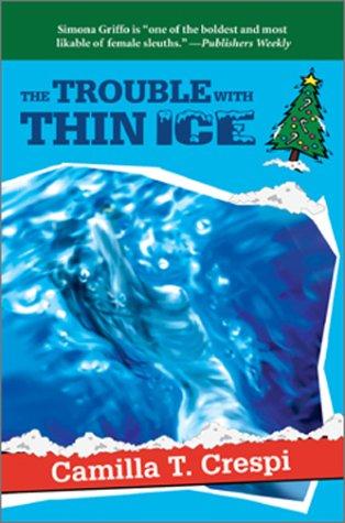 Cover of The trouble with thin ice