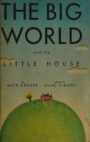 Cover of The big world and the little house