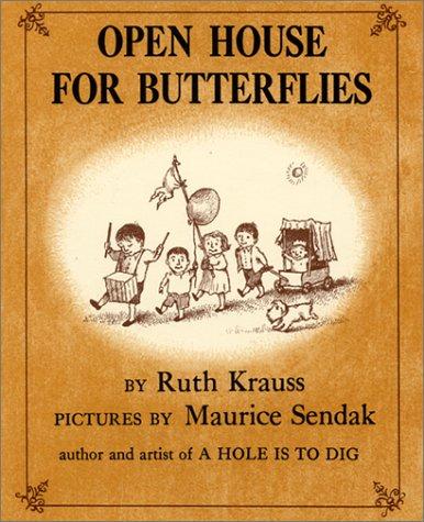 Cover of Open House for Butterflies (Carrot Seed Classics)