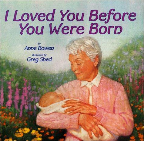 Cover of I Loved You Before You Were Born