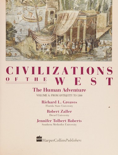 Cover of Civilizations of the West: The Human Adventure, Vol A