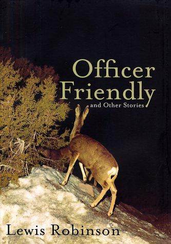 Cover of Officer Friendly and other stories