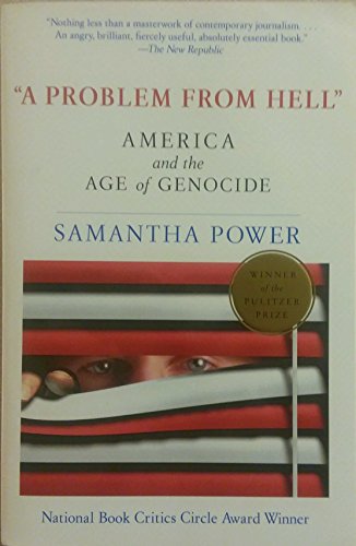 Cover of "A Problem from Hell": America and the Age of Genocide
