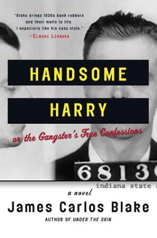 Cover of Handsome Harry, or, The gangster's true confessions