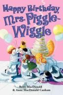 Cover of Happy Birthday, Mrs. Piggle-Wiggle