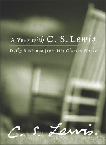 Cover of A Year with C. S. Lewis: Daily Readings from His Classic Works
