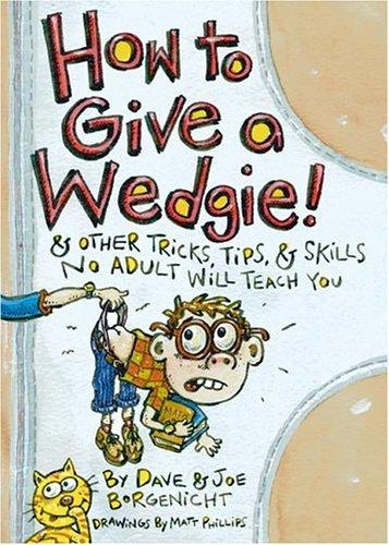 Cover of How to give a wedgie