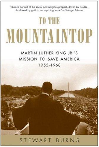 Cover of To the Mountaintop: Martin Luther King Jr.'s Mission to Save America