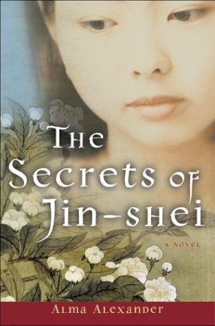 Cover of The Secrets of Jin-Shei (Jin-Shei #1)