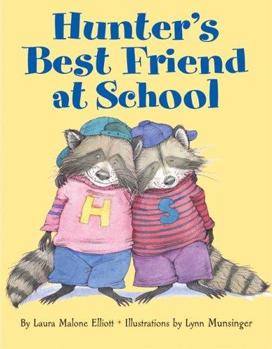 Cover of Hunter's Best Friend at School