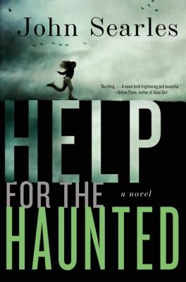 Cover of Help For The Haunted A Novel
