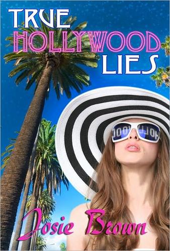 Cover of True Hollywood lies