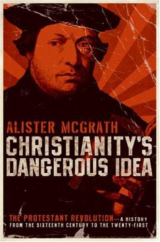 Cover of Christianity's Dangerous Idea