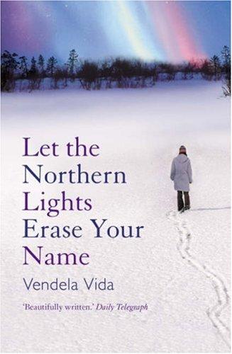 Cover of Let the Northern Lights Erase Your Name
