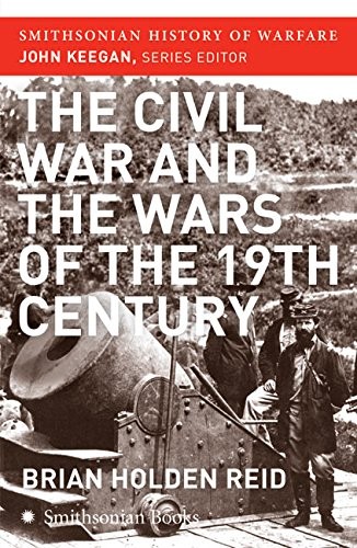 Cover of The Civil War and the wars of the nineteenth century