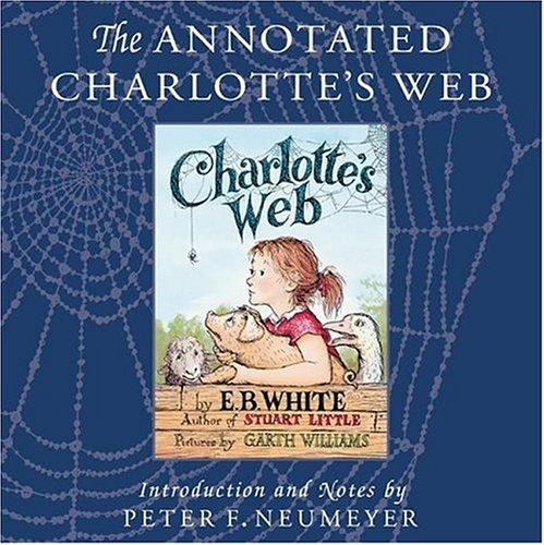 Cover of The Annotated Charlotte's Web