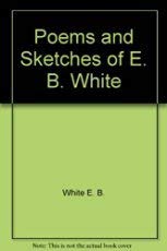 Cover of Poems and Sketches of E. B. White