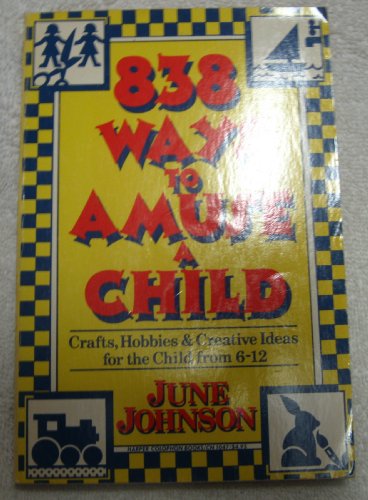 Cover of 838 ways to amuse a child