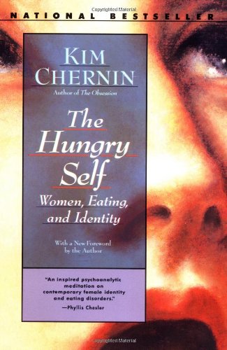 Cover of The Hungry Self: Women, Eating and Identity