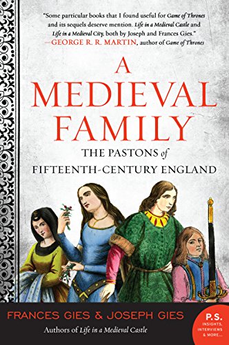 Cover of A Medieval Family: The Pastons of Fifteenth-Century England
